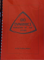 Bio Dynamics Agriculture Of The Future