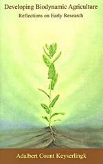 Developing Biodynamic Agriculture