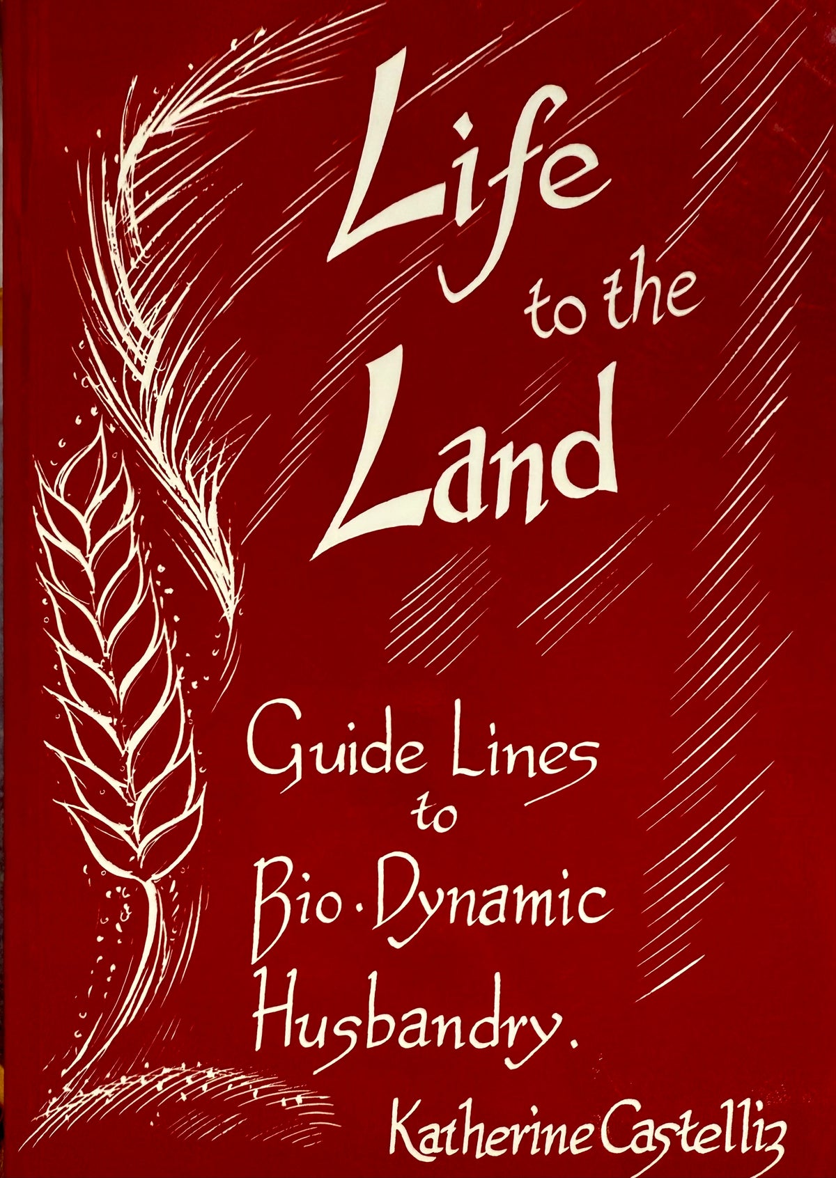 Life To The Land