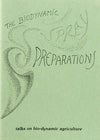 The Biodynamic Spray Preparations