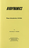 Biodynamics Three Introductory Articles