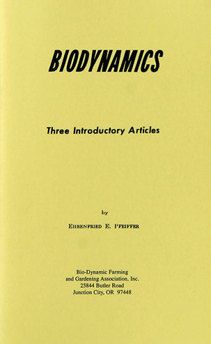 Biodynamics Three Introductory Articles
