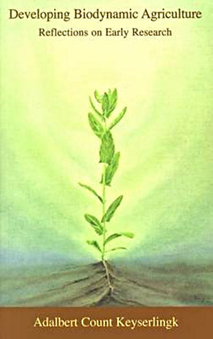 Developing Biodynamic Agriculture