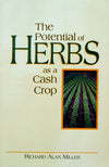 Potential Of Herbs As A Cash Crop The