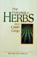 Potential Of Herbs As A Cash Crop The