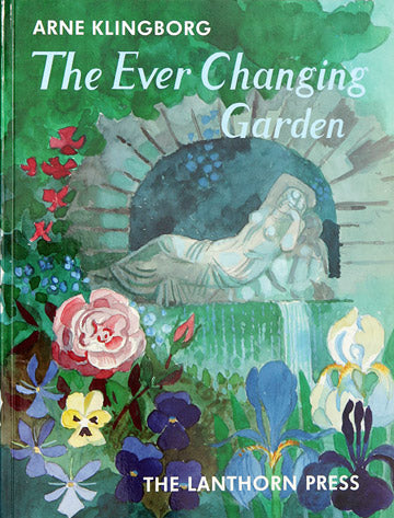 The Ever Changing Garden