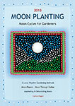 Moon Planting Guide for Gardeners 2015